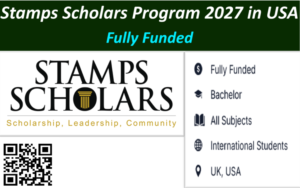 Stamps Scholars Program 2027 in USA: Fully Funded.