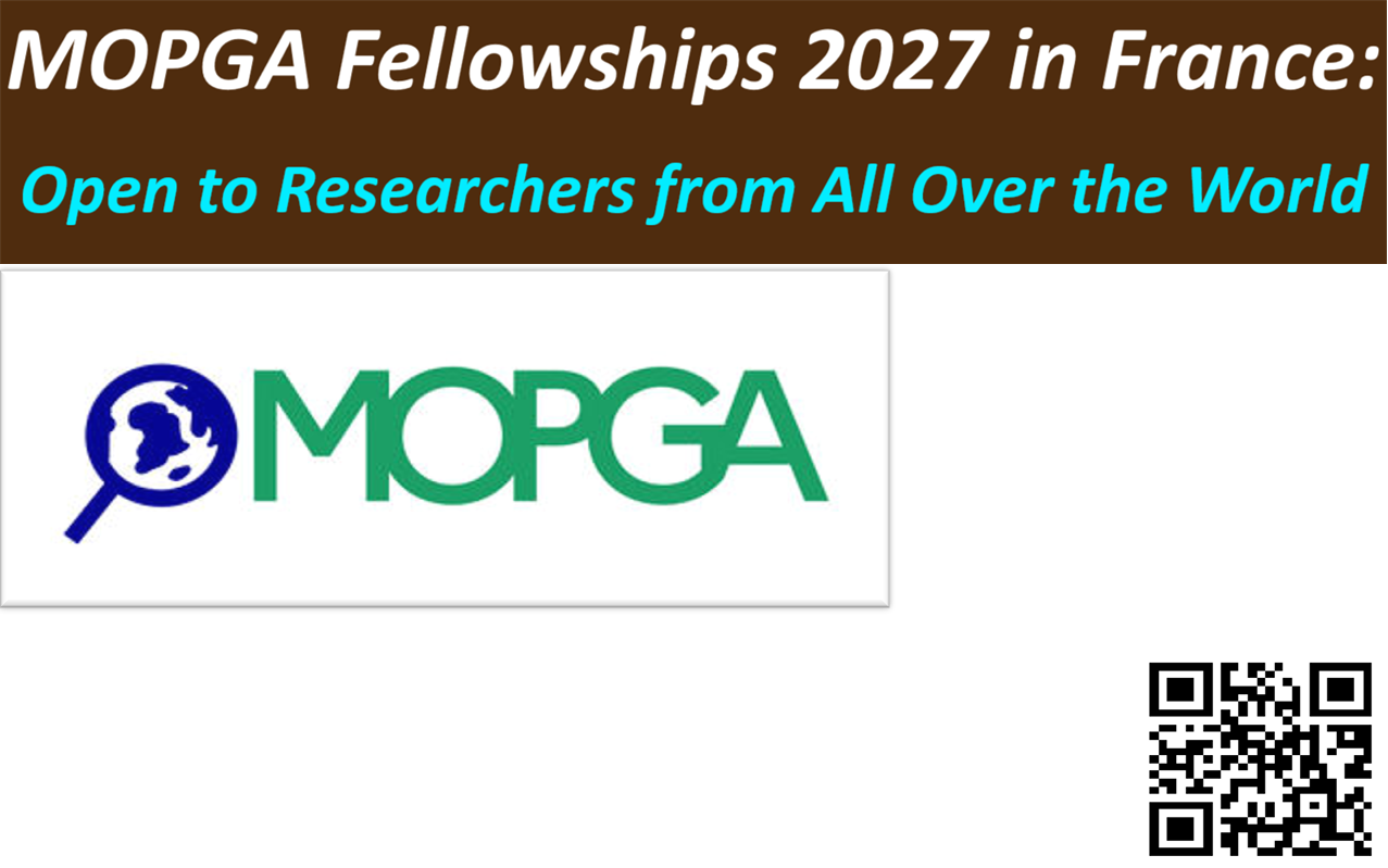 MOPGA Fellowships 2027 in France: Open to Researchers from All Over the World.