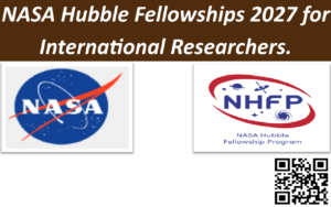 NASA Hubble Fellowships 2027 for International Researchers.