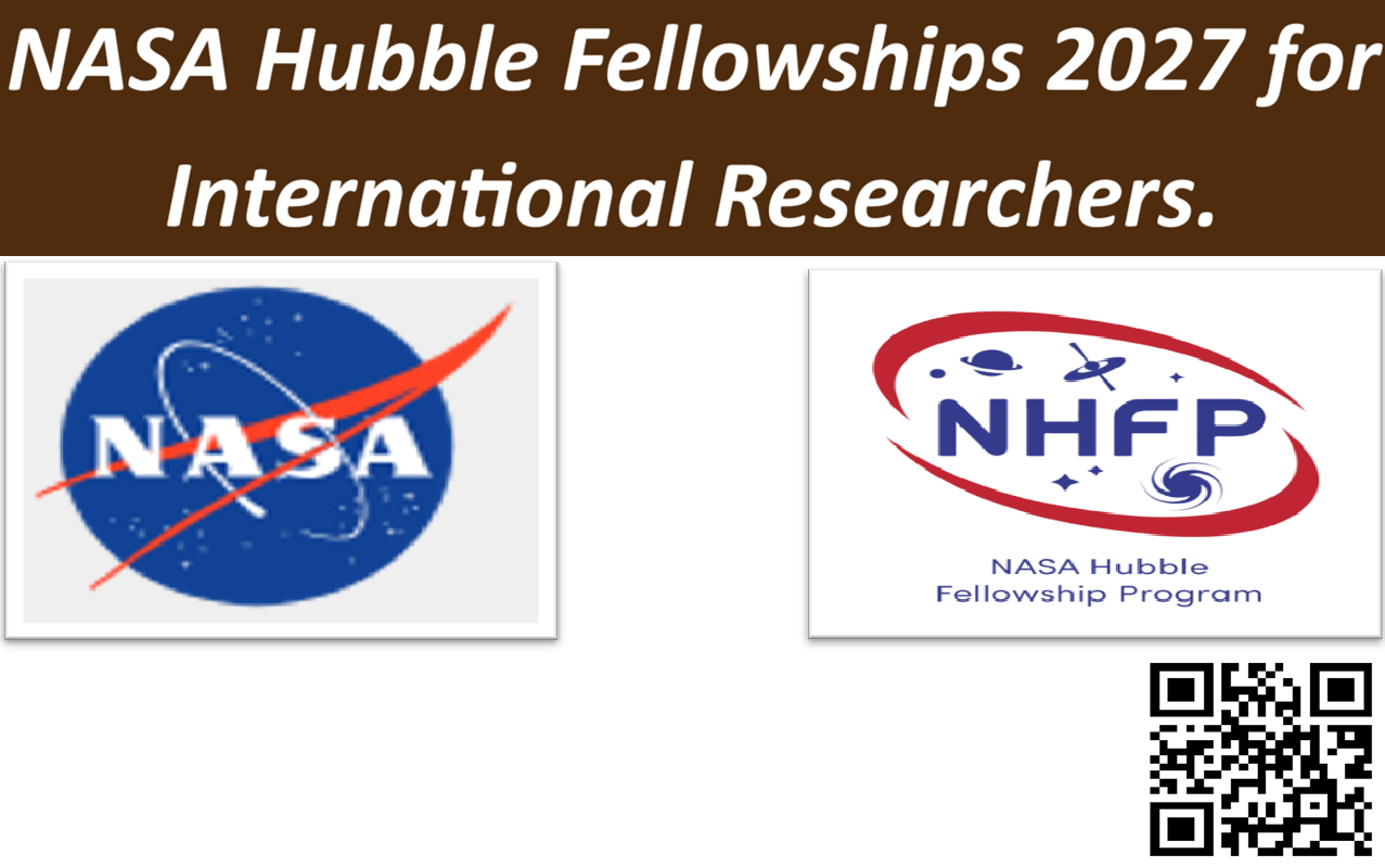 NASA Hubble Fellowships 2027 for International Researchers.