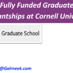 Fully Funded Graduate Assistantships at Cornell University.