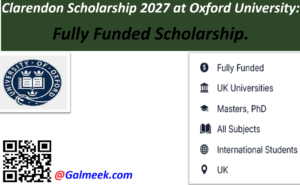 Clarendon Scholarship 2027 at Oxford University: Fully Funded Scholarship.
