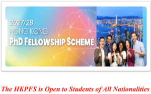 Fully Funded Hong Kong PhD Fellowship Scheme (HKPFS) 2027/28.
