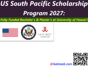 Fully Funded US South Pacific Scholarship Program 2027.