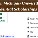 Eastern Michigan University USA Presidential Scholarships 2027.