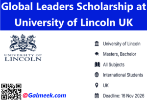 Global Leaders Scholarship at University of Lincoln; UK