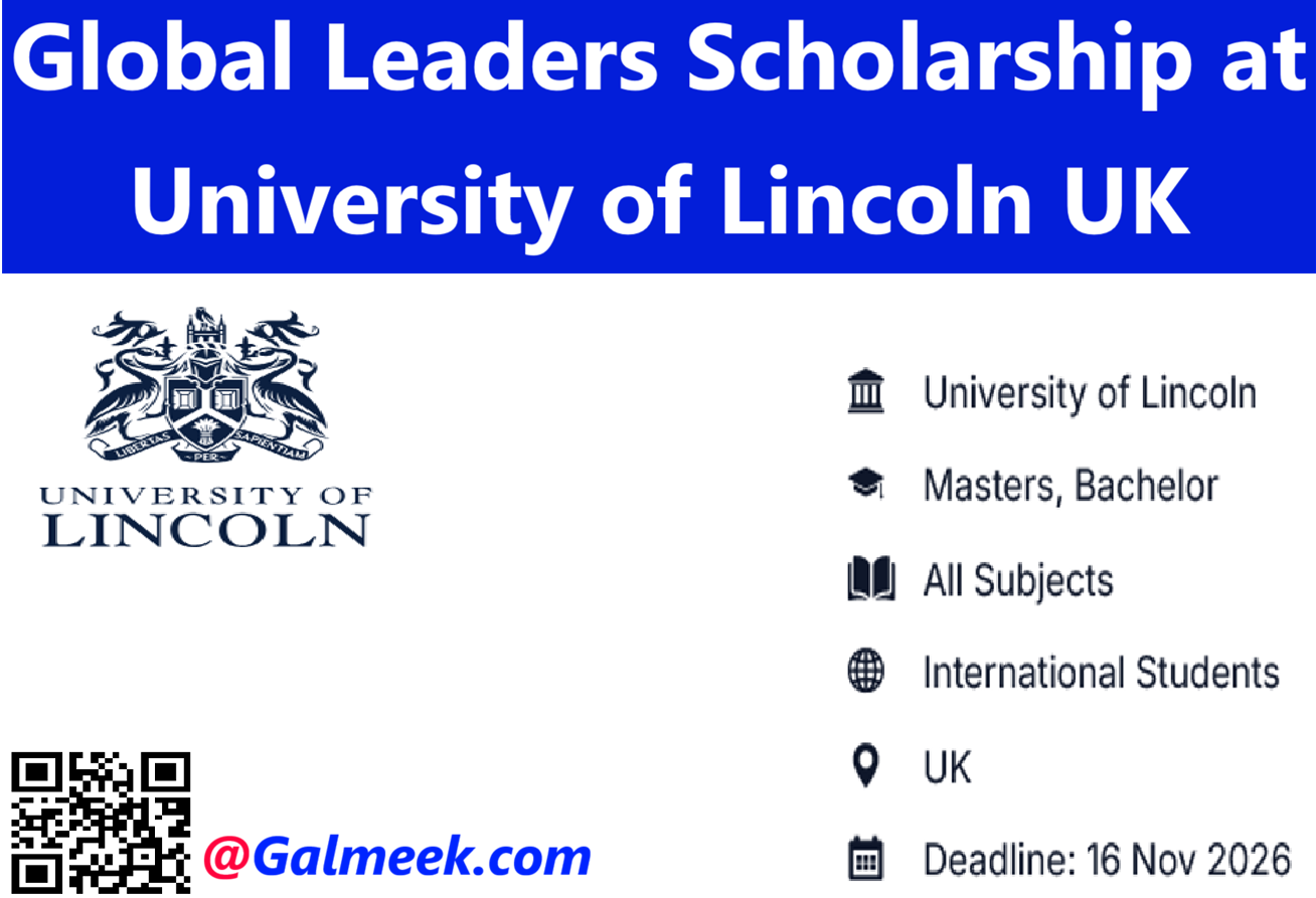 Global Leaders Scholarship at University of Lincoln; UK