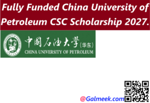 Fully Funded China University of Petroleum CSC Scholarship 2027.