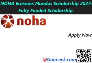 NOHA Erasmus Mundus Scholarship 2027: Fully Funded Scholarship.