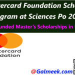 Mastercard Foundation Scholars Program at Sciences Po 2027: Fully Funded Master’s Scholarships in France.