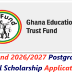 GETFund 2026/2027 Postgraduate Local Scholarship Applications.